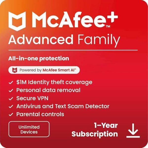 McAfee+ Advanced Family Unlimited Devices 2025 Ready – AI Antivirus, Identity Theft Protection, Safe VPN & Parental Control | Digital Download