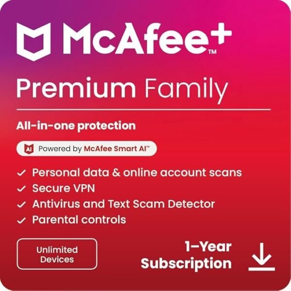 McAfee+ Premium Family Unlimited Devices 2025 – Antivirus + VPN + Parental Controls